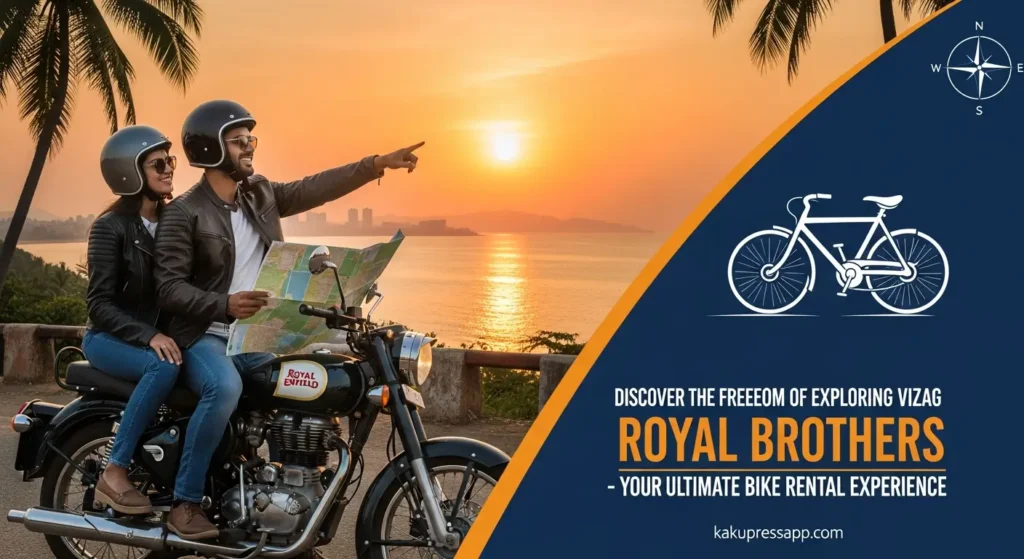 Discover the Freedom of Exploring Vizag with Royal Brothers – Your Ultimate Bike Rental Experience Discover the Freedom of Exploring Vizag with Royal Brothers – Your Ultimate Bike Rental Experience