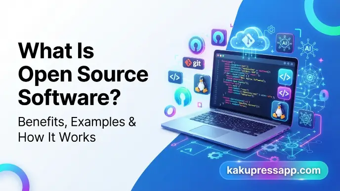 What Is Open Source Software? Benefits, Examples, and How It Works What Is Open Source Software